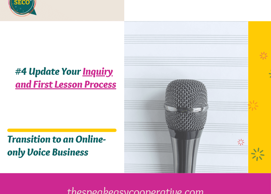How to Transition to an Online Voice Business – Inquiry and First Lesson Process