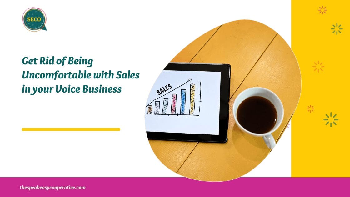 A sales chart showing increasing sales month to month is displayed on an iPad next to a cup of coffee. The title reads: Get rid of uncomfortable with sales in voice business.