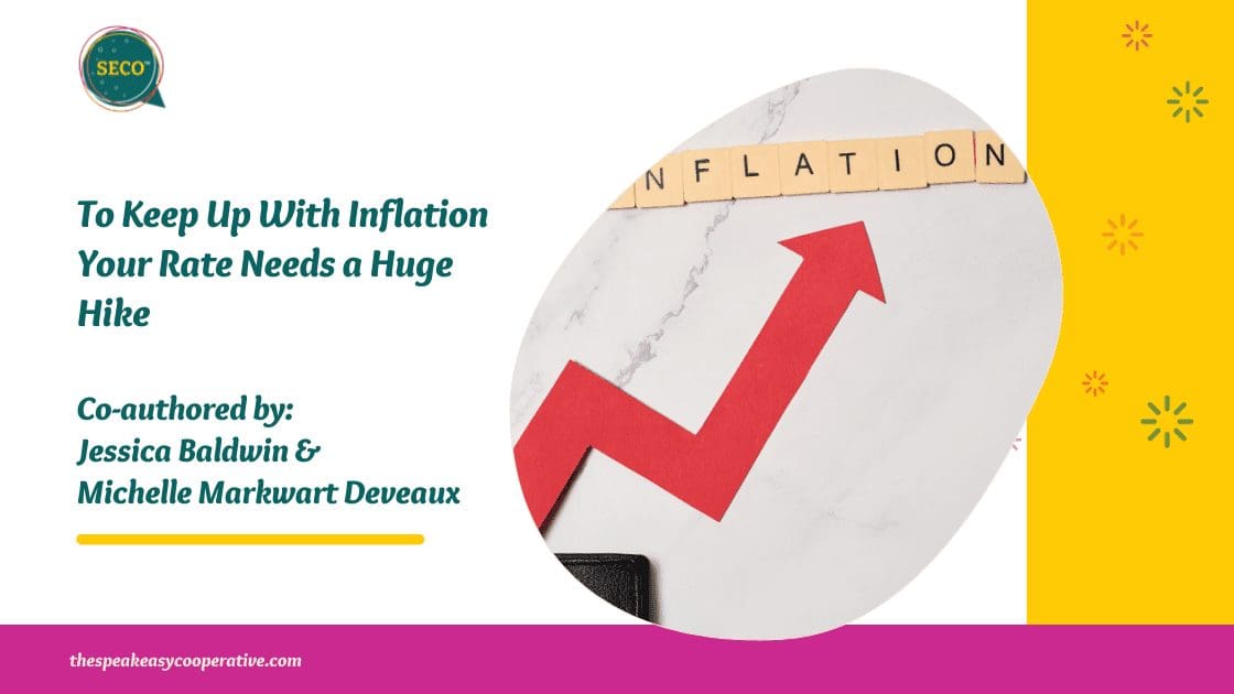 Graph showing a red arrow going up toward inflation. The title reads o Keep Up With Inflation Your Rate Needs a Huge Hike.