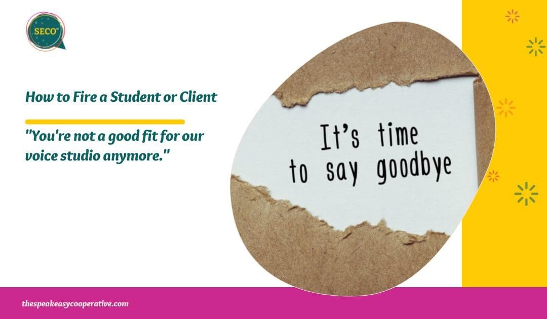 How to tell a student they aren’t a good fit for your studio anymore