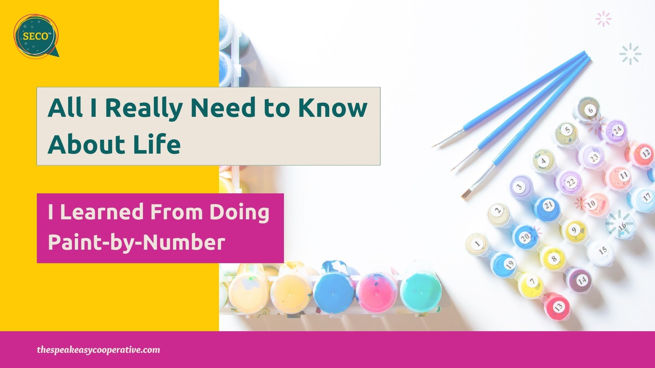 Paint brushes are aligned on a desk with a set of paints. The paints each have a number that matches the color inside. This represents the title of the article, "All I need to know about life, I learned from doing paint by numbers."
