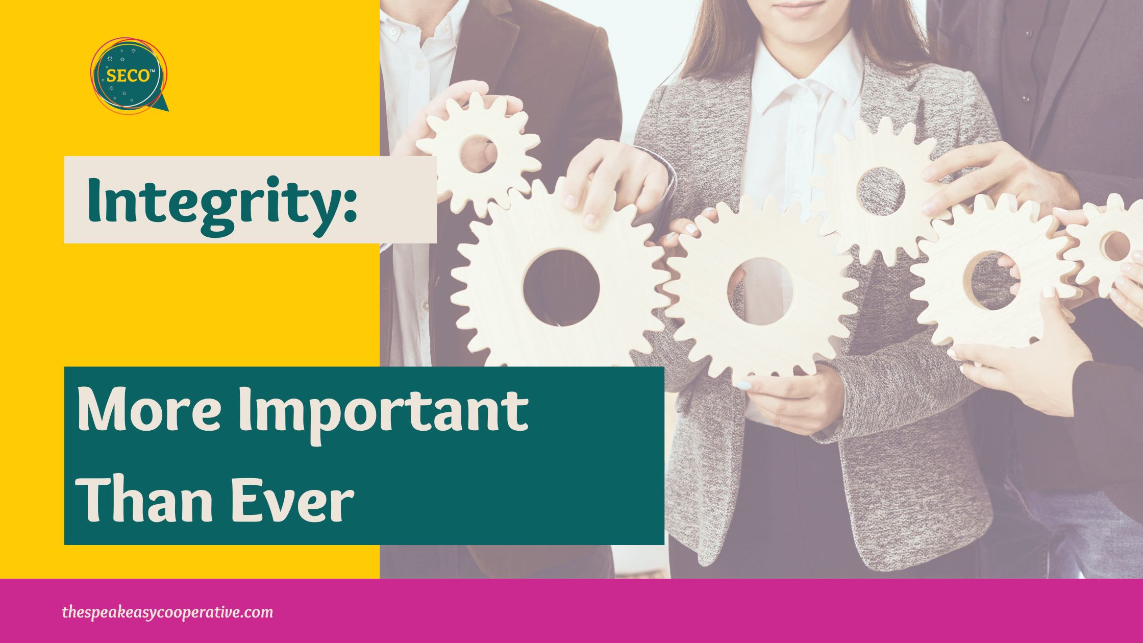 Integrity More Important Than Ever