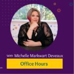 Image of Office Hours with Michelle